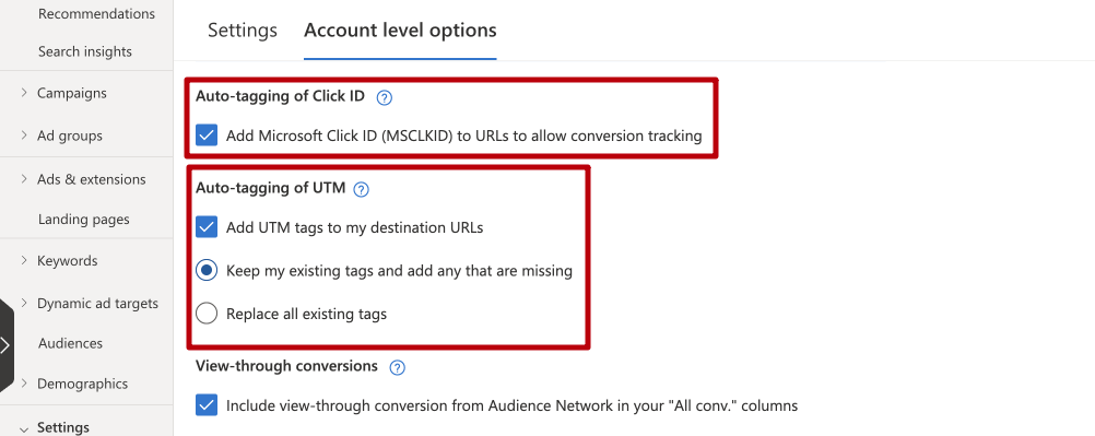 Microsoft Advertising Account level options with two boxed settings: Auto-tagging of Click ID, and Auto-tagging of UTM with the option Keep my existing tags and add any that are missing selected.
