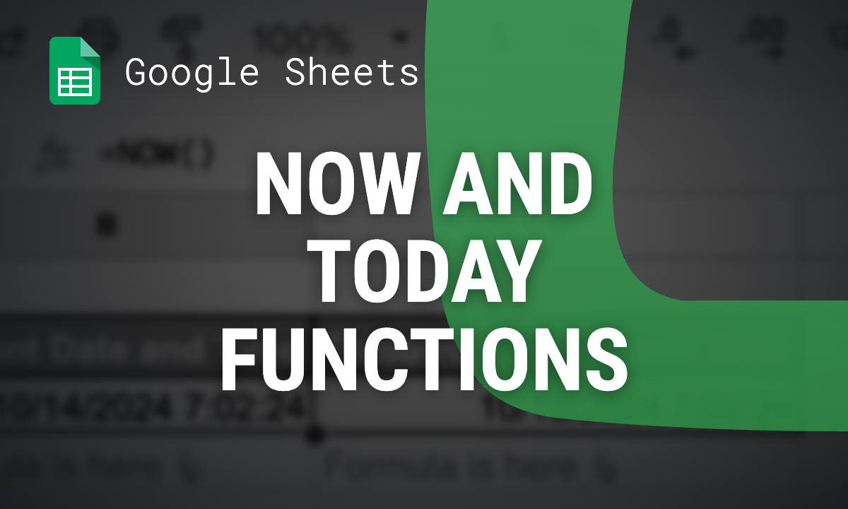 NOW and TODAY functions in Google Sheets: current date and time, with examples
