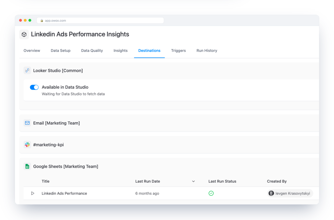 Destinations tab of a LinkedIn Ads Data Mart in OWOX Data Marts listing Data Studio, Email, Slack and Google Sheets destinations, with a Google Sheets report in the last one – the same definition can feed several destinations
