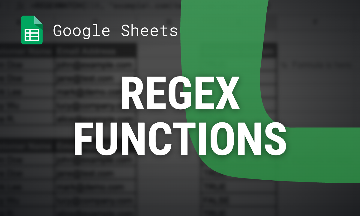 REGEX functions in Google Sheets: REGEXMATCH, REGEXEXTRACT and REGEXREPLACE