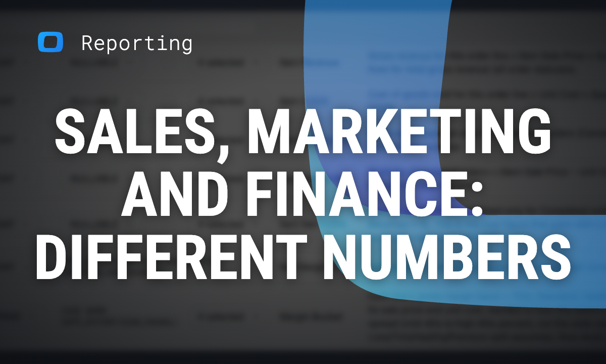 Why Sales, Marketing and Finance Report Different Pipeline Numbers
