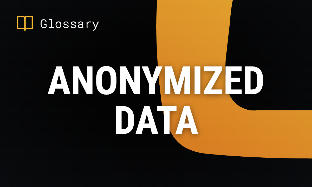 Anonymized Data