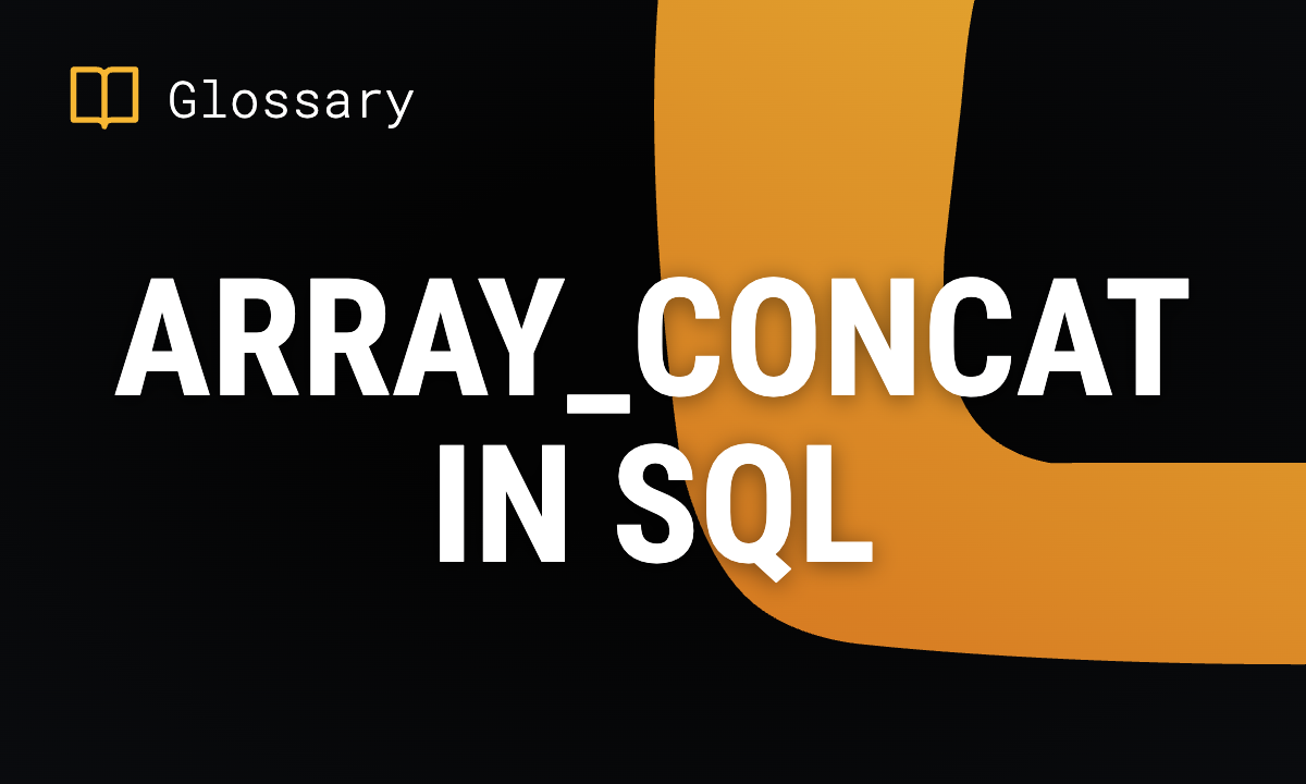 ARRAY_CONCAT in SQL