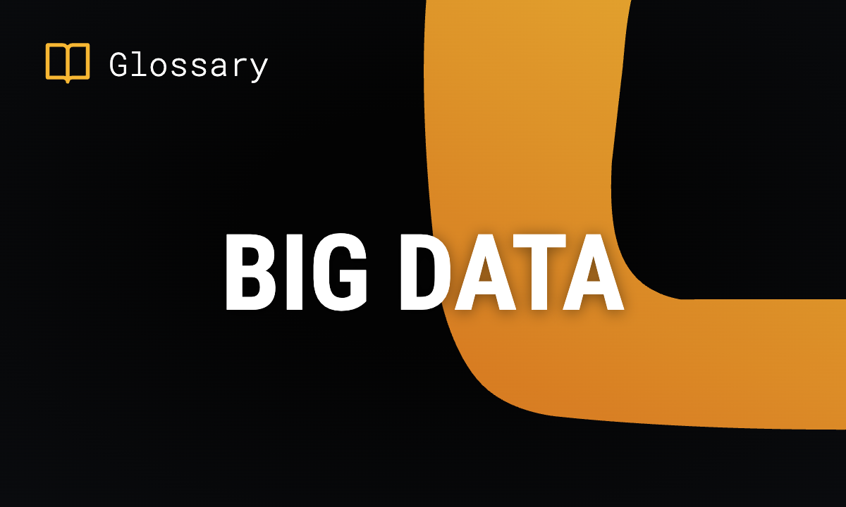Big Data