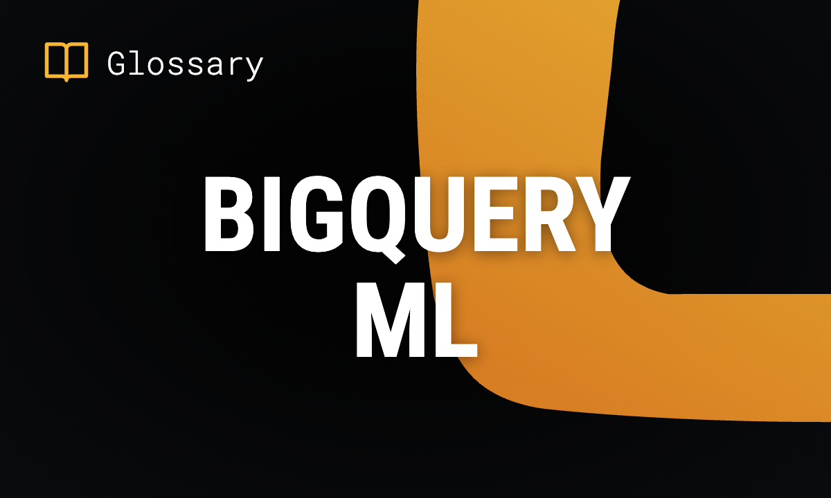 BigQuery ML