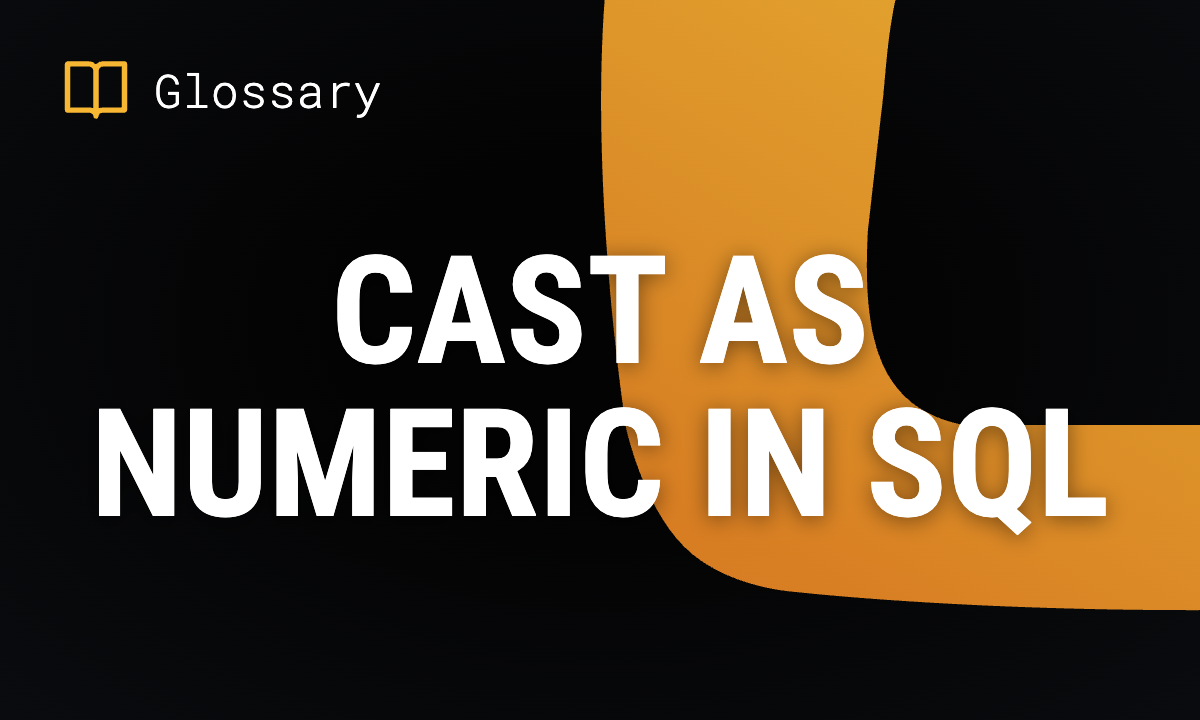 CAST AS NUMERIC in SQL