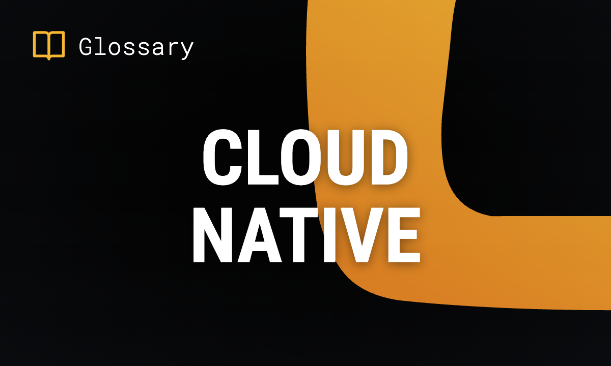 Cloud Native