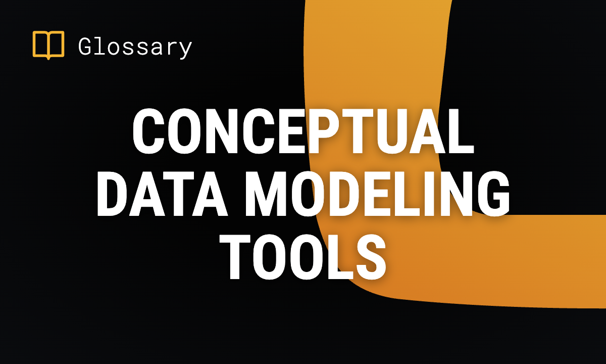 Conceptual Data Modeling Tools
