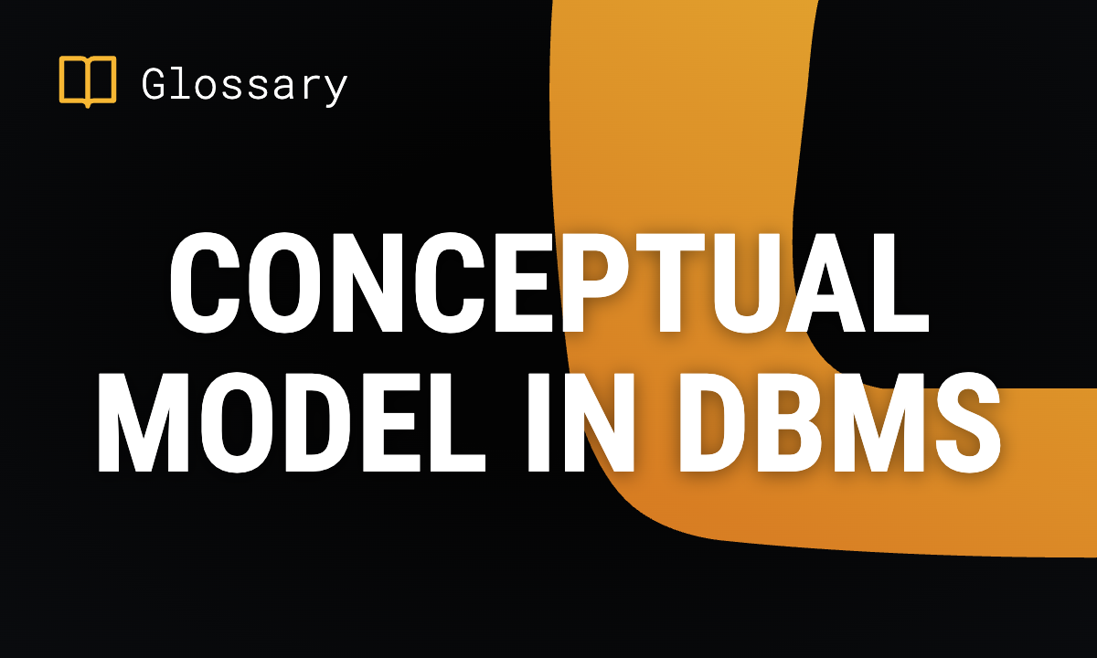 Conceptual Model in DBMS