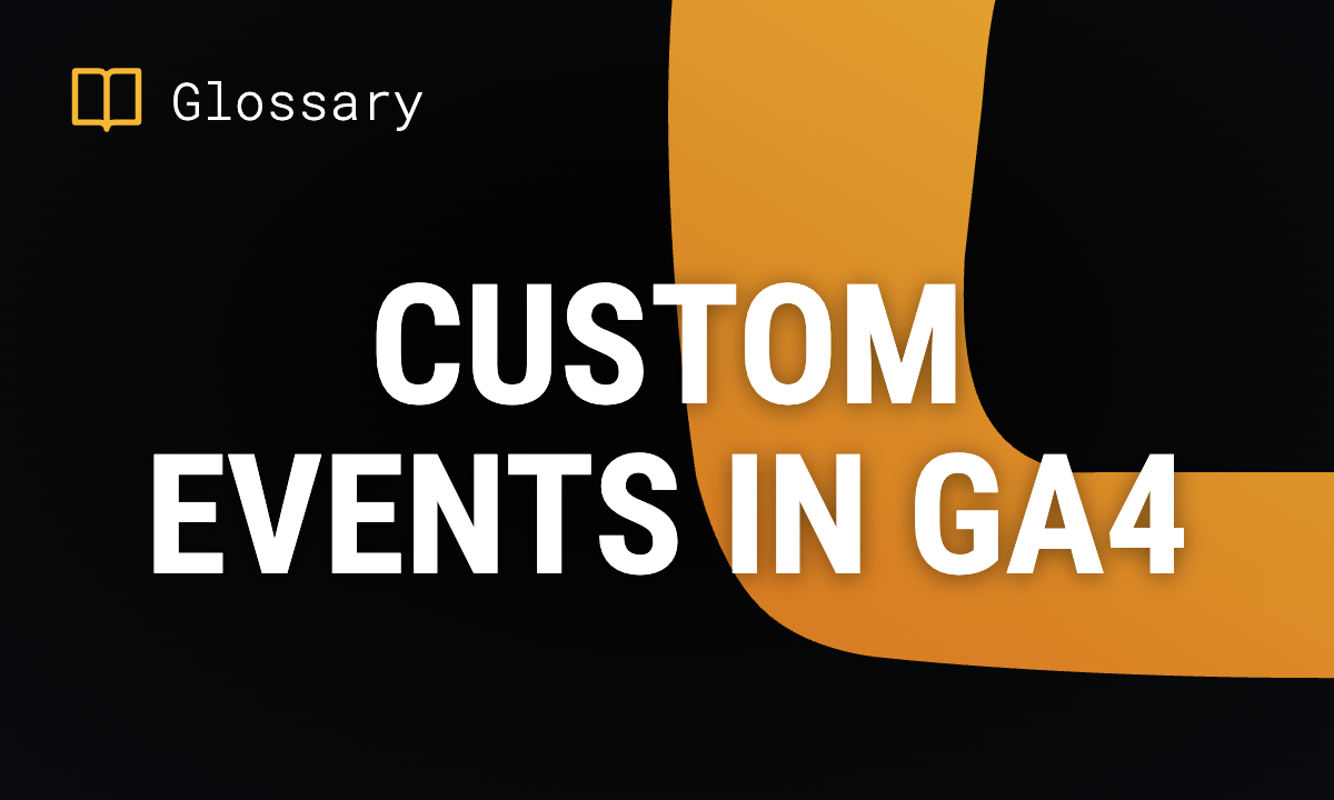 Custom Events in GA4