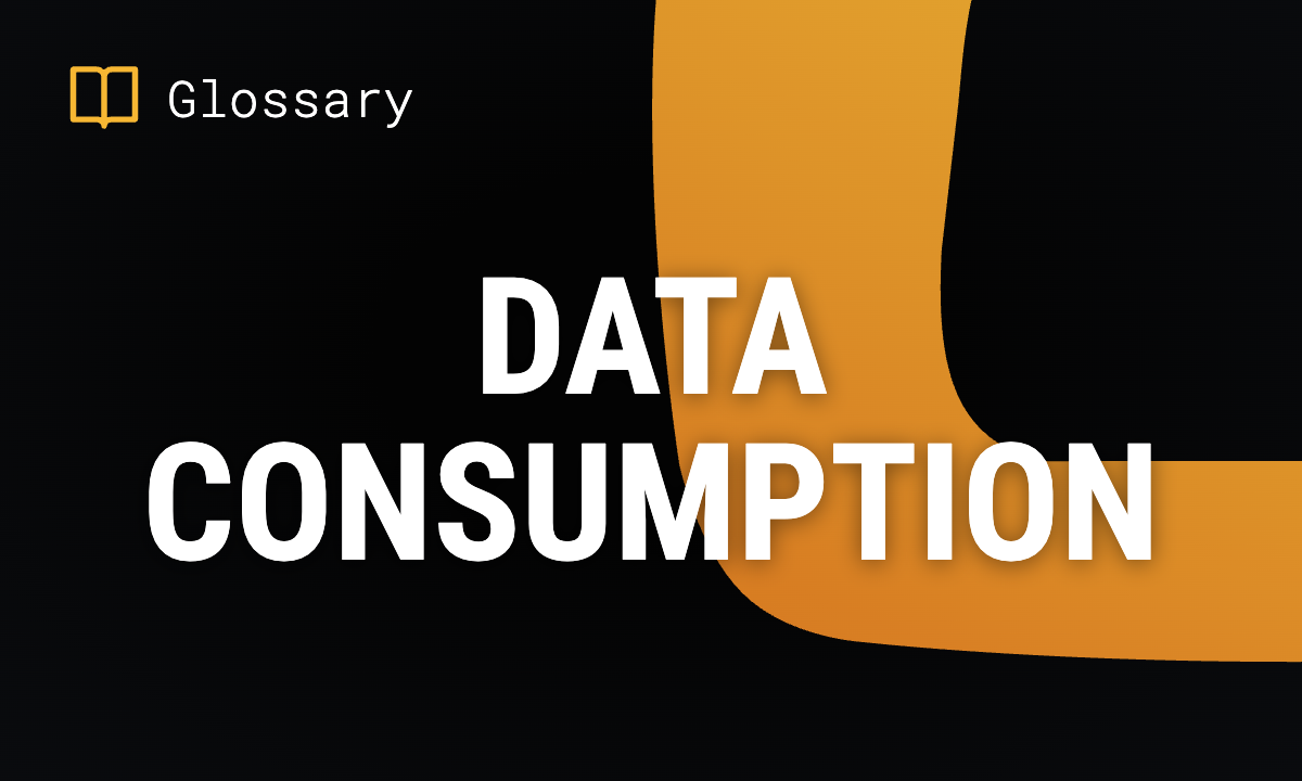 Data Consumption