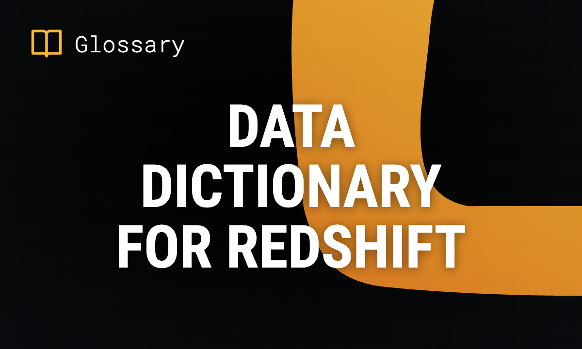 Data Dictionary for Redshift