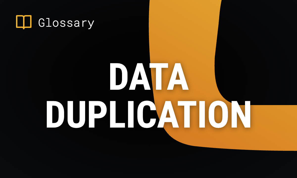 Data Duplication