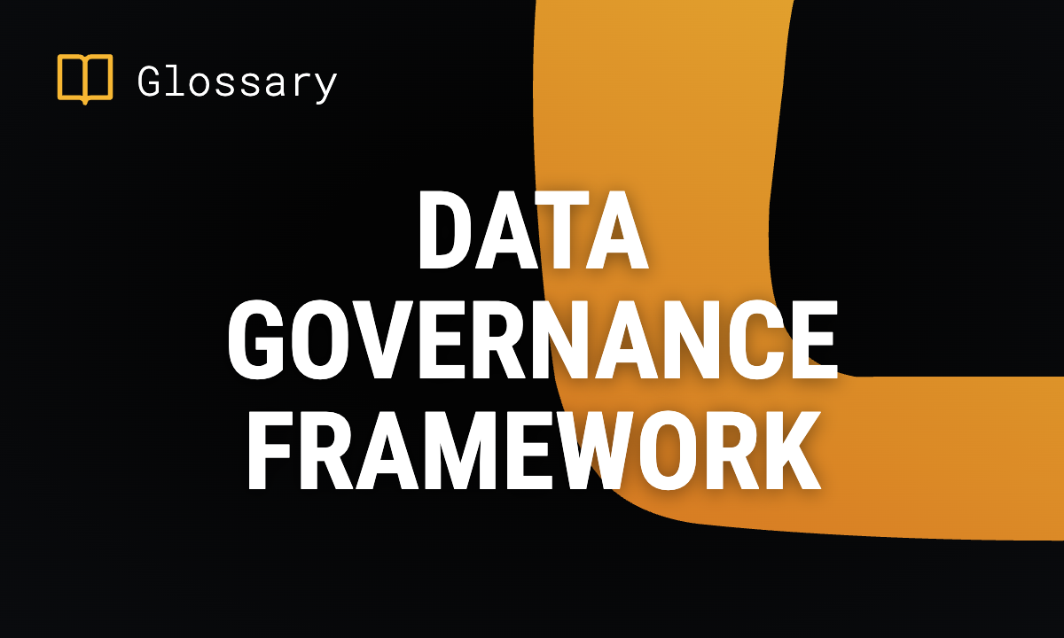 Data Governance Framework