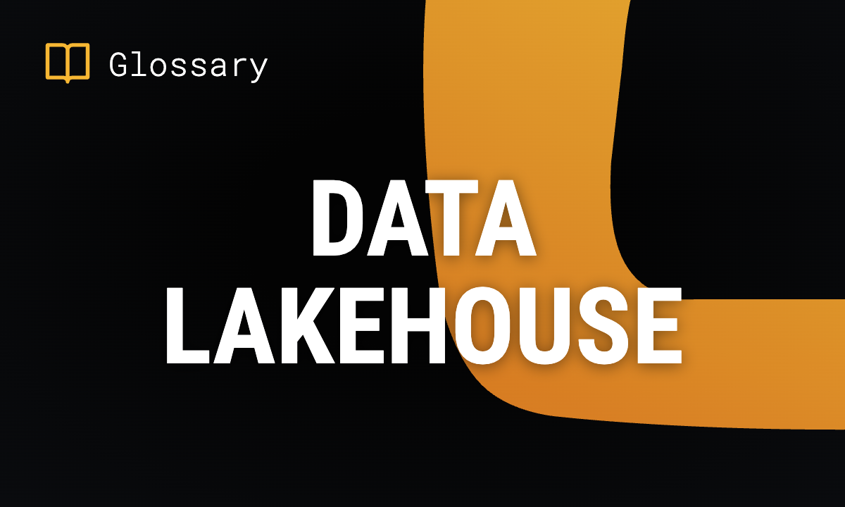 Data Lakehouse