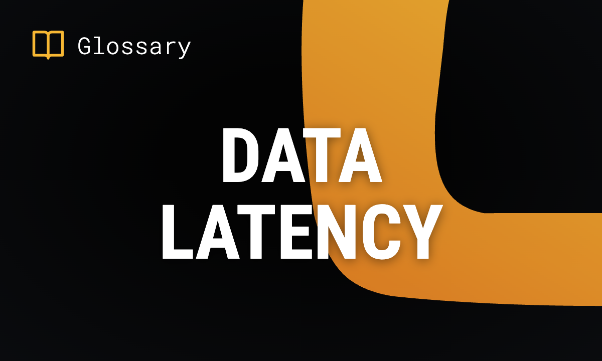 Data Latency