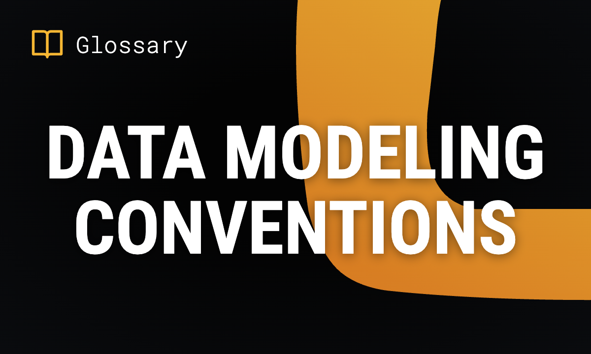 Data Modeling Conventions