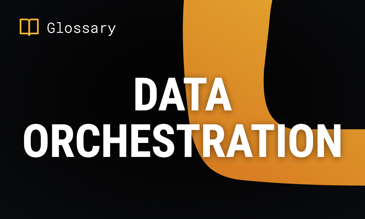 What is Data Orchestration? Tools & Examples