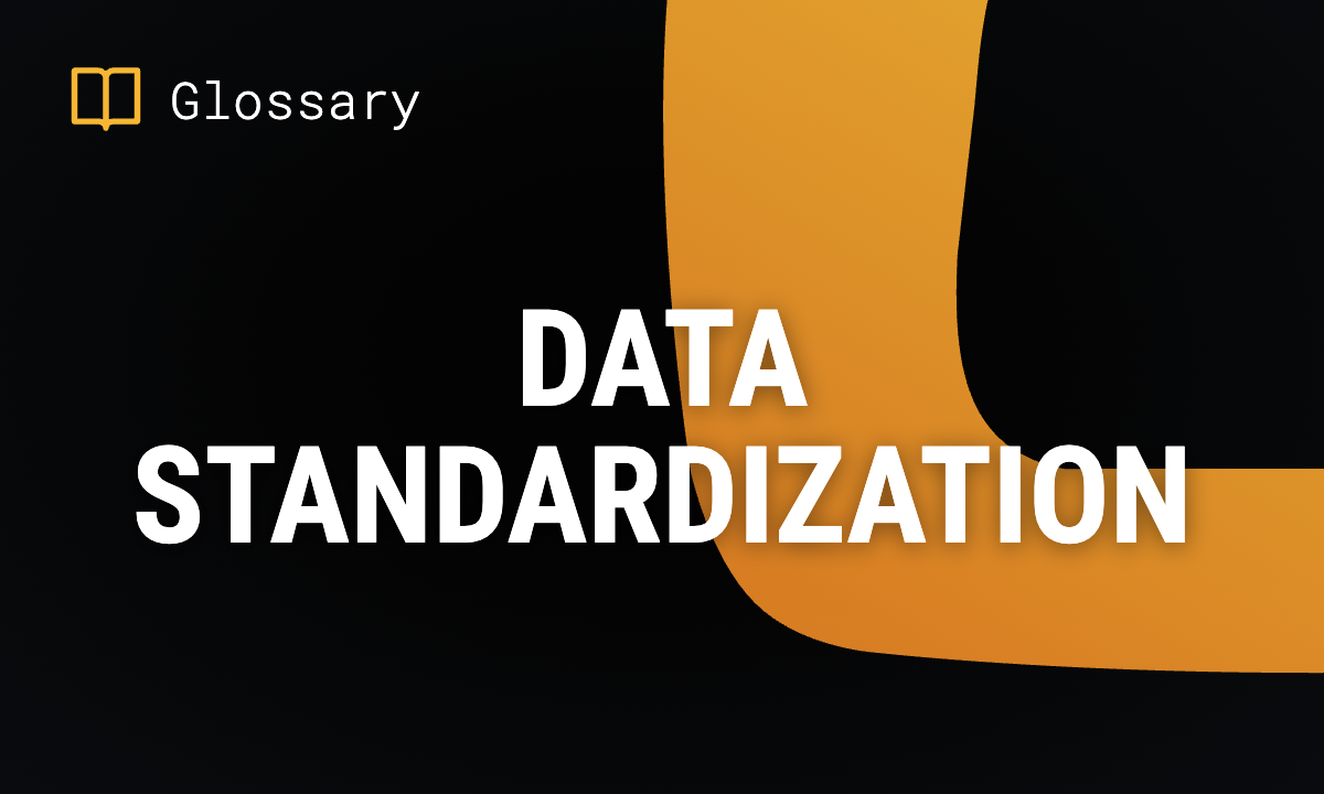 What is Data Standardization? Methods & Benefits