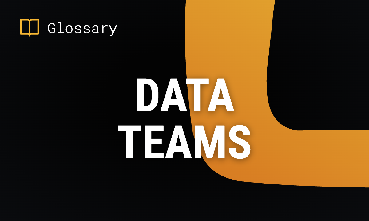 Data Teams