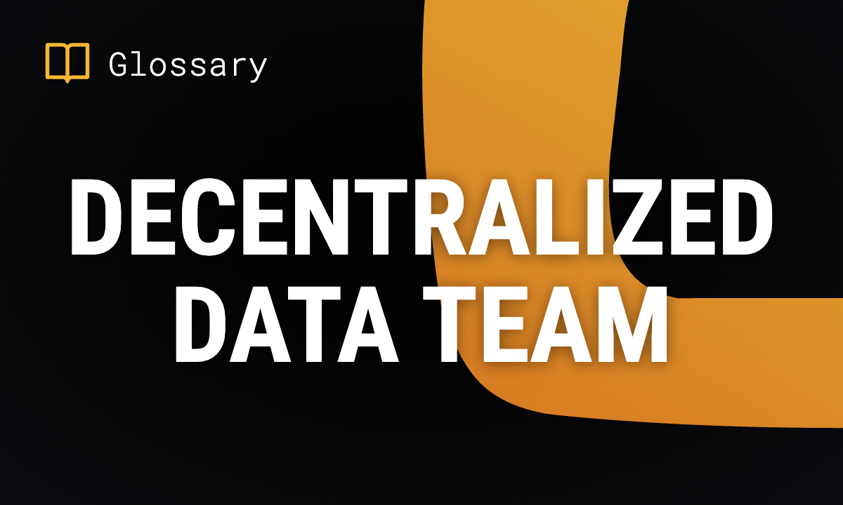 Decentralized Data Team