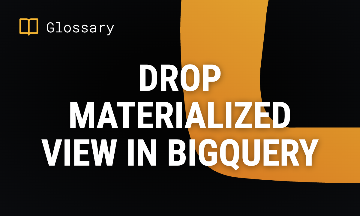 DROP MATERIALIZED VIEW in BigQuery