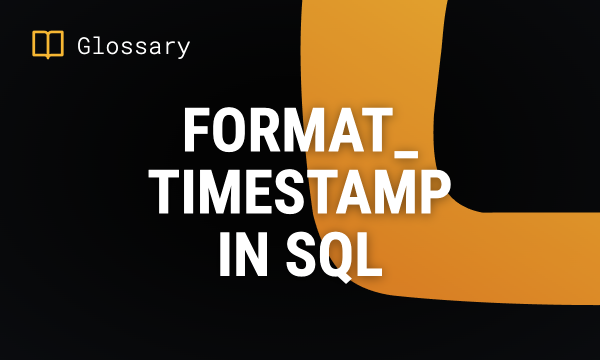 FORMAT_TIMESTAMP in SQL