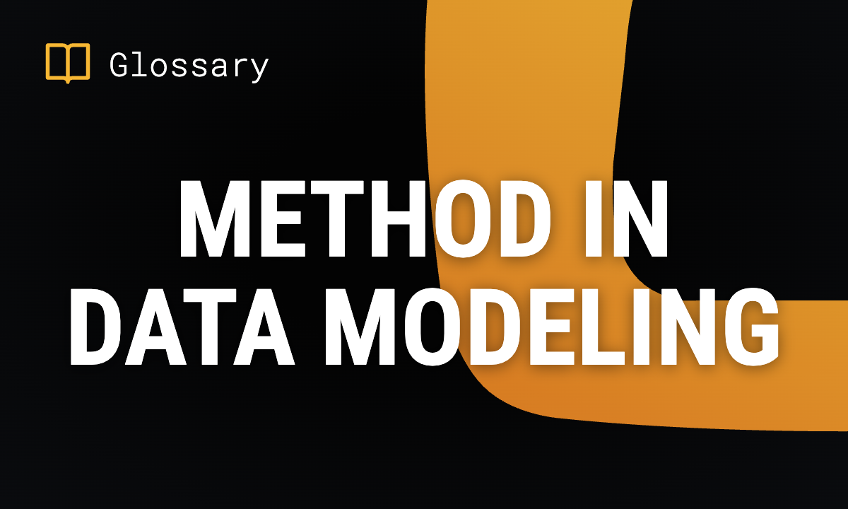 Method in Data Modeling