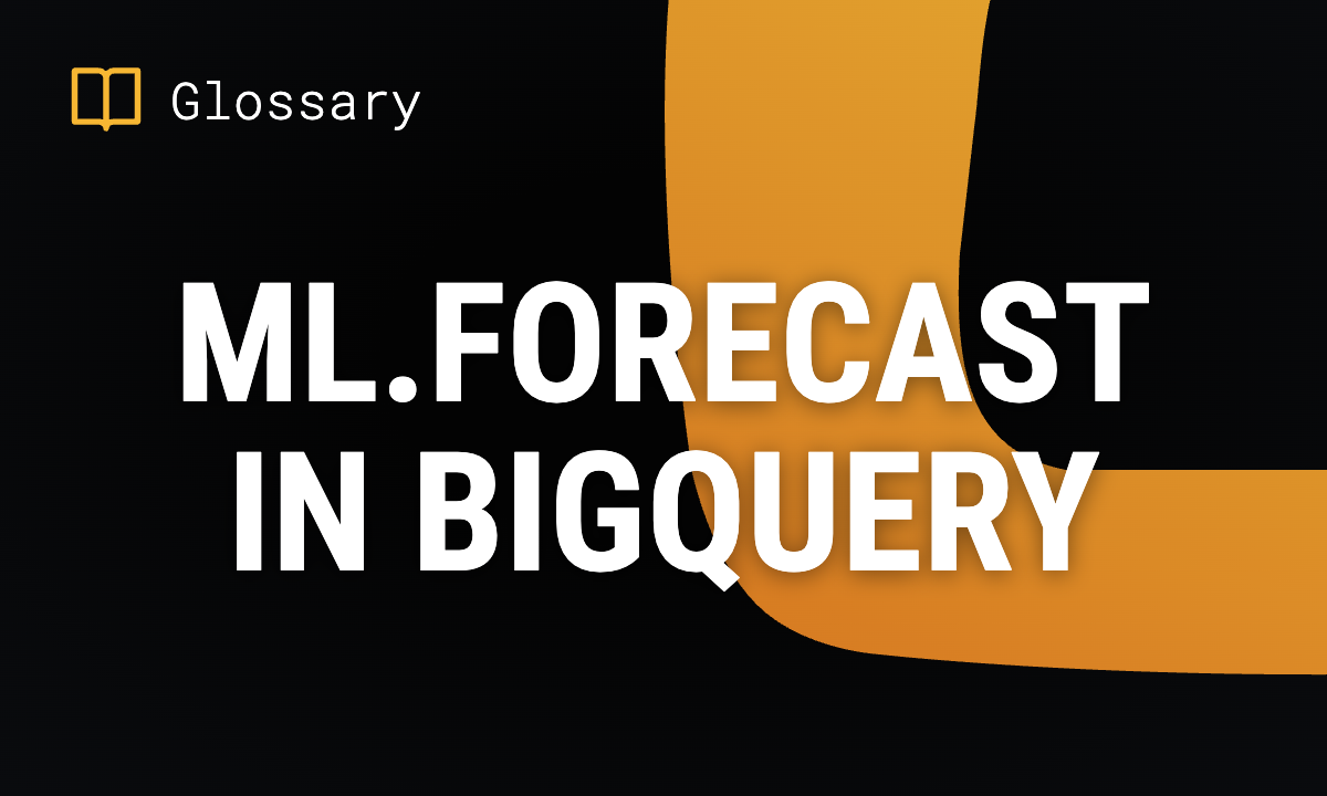 ML.FORECAST in BigQuery