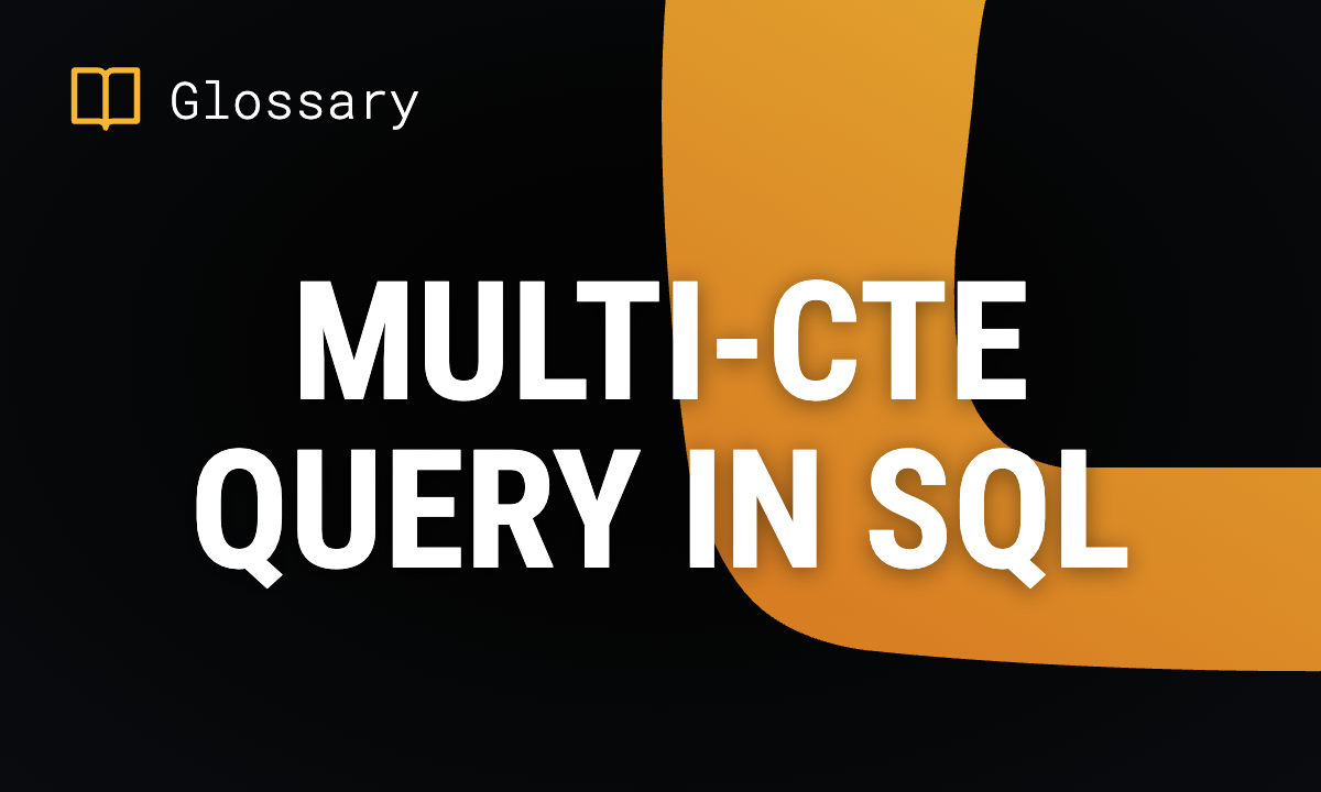 Multi-CTE Query in SQL