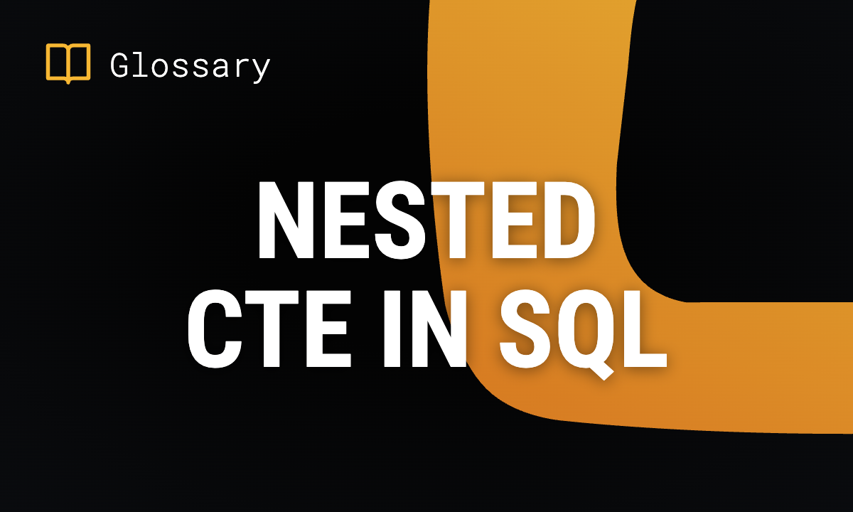 Nested CTE in SQL