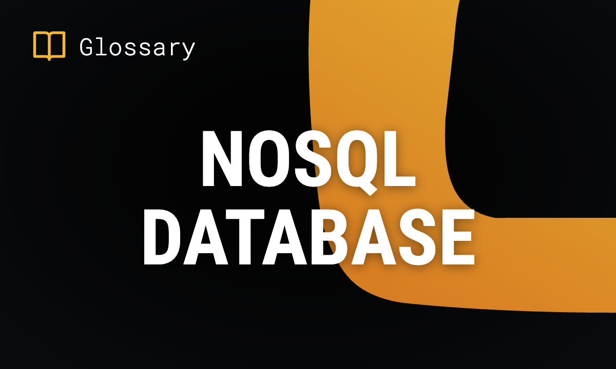 What is a NoSQL Database? Types & Use Cases