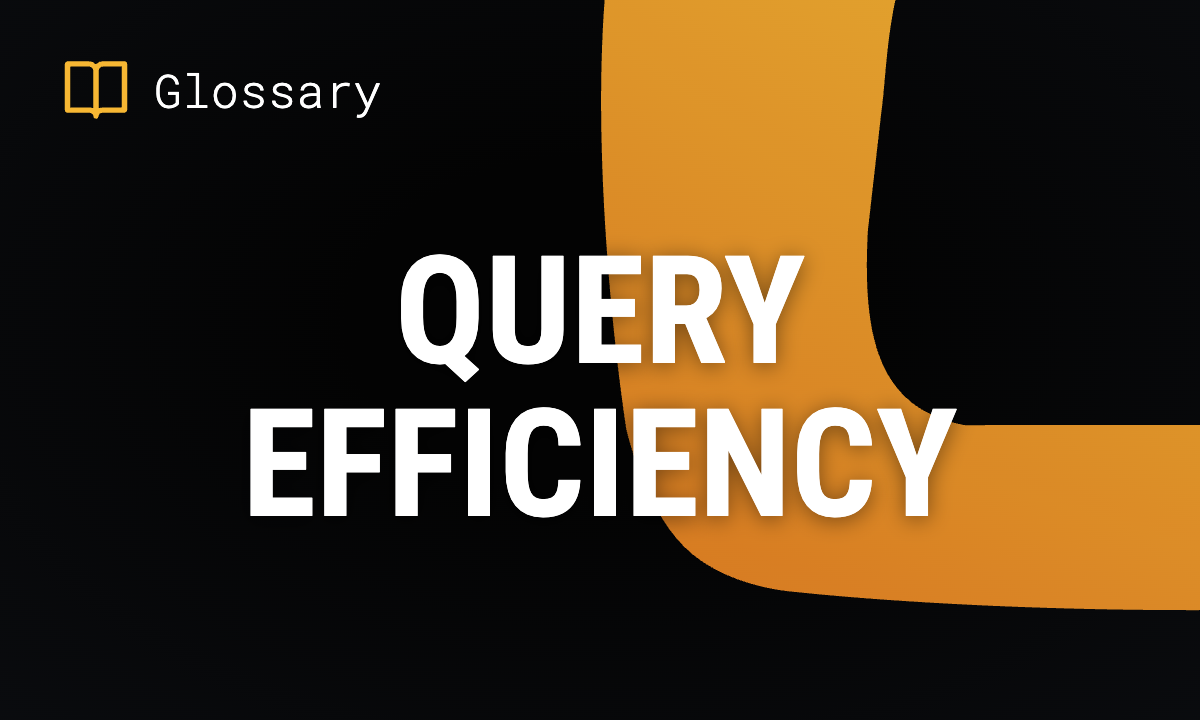 Query Efficiency