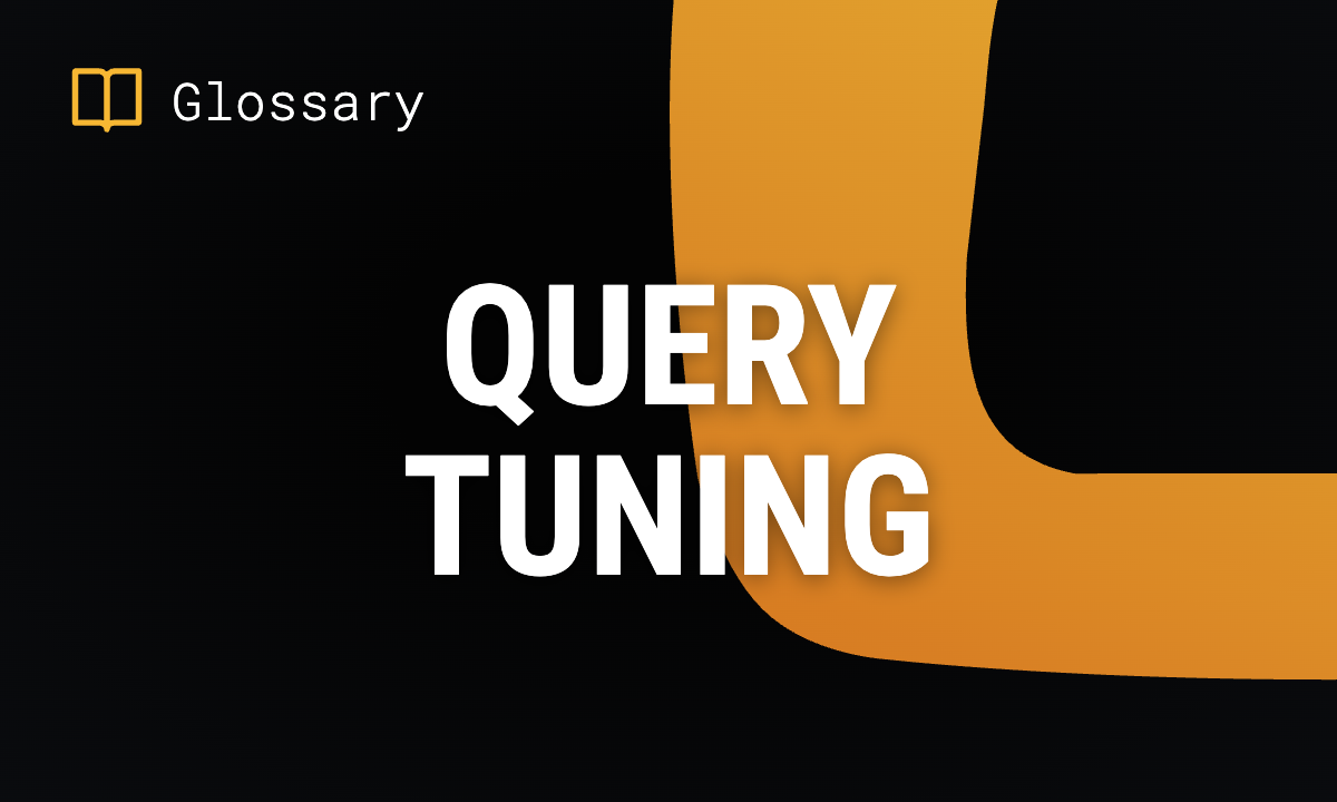 Query Tuning