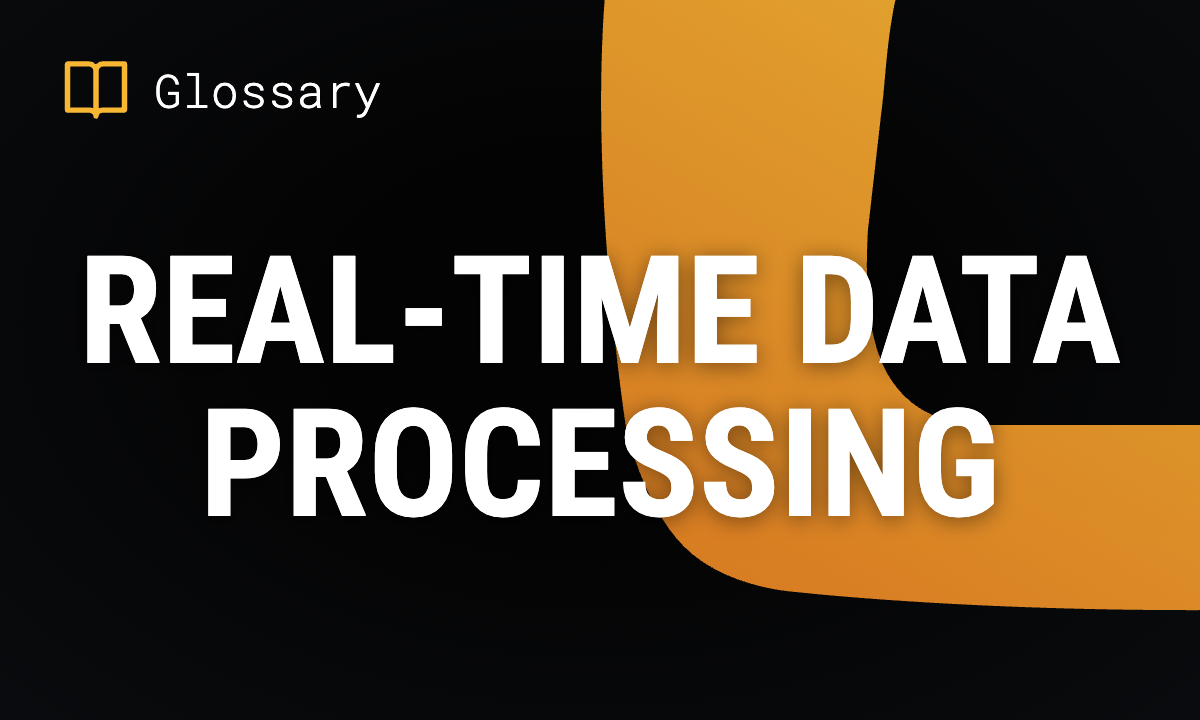 Real-Time Data Processing