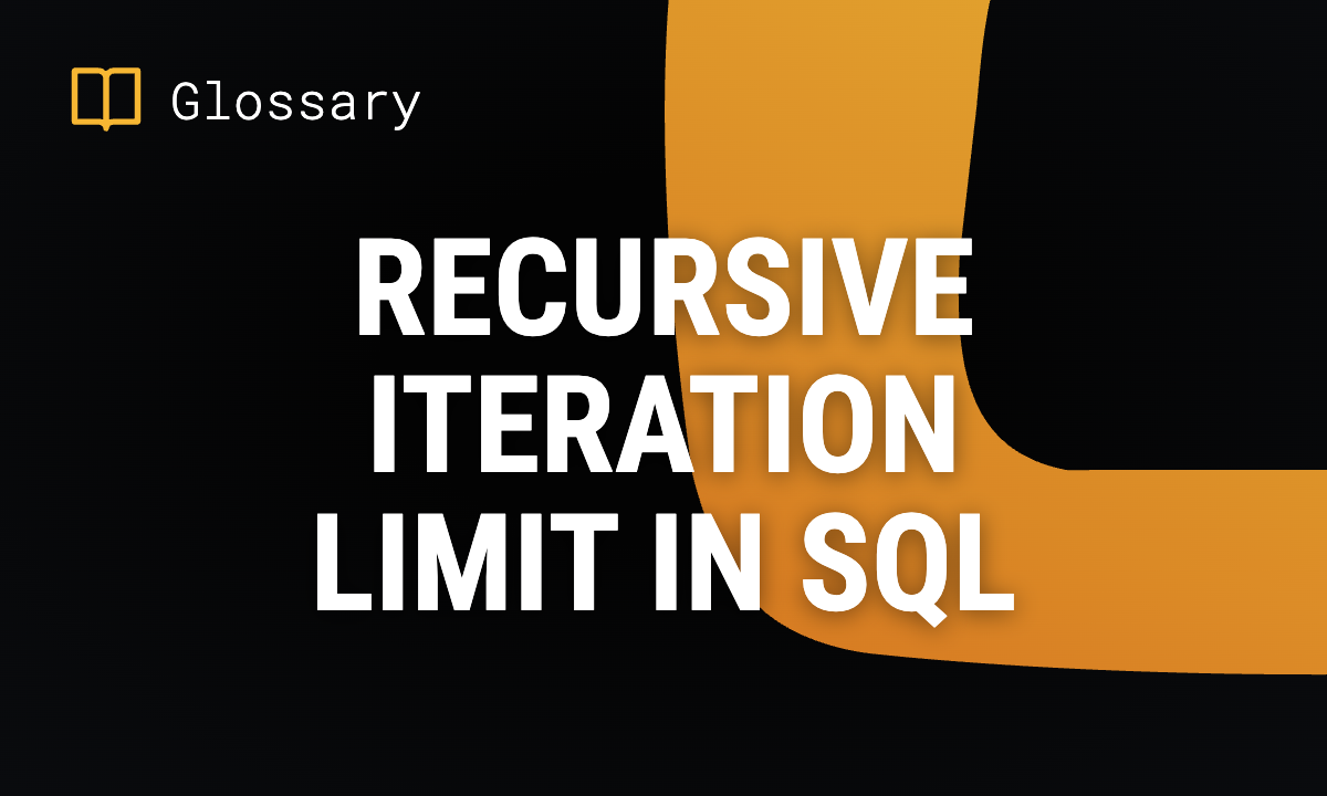 Recursive Iteration Limit in SQL