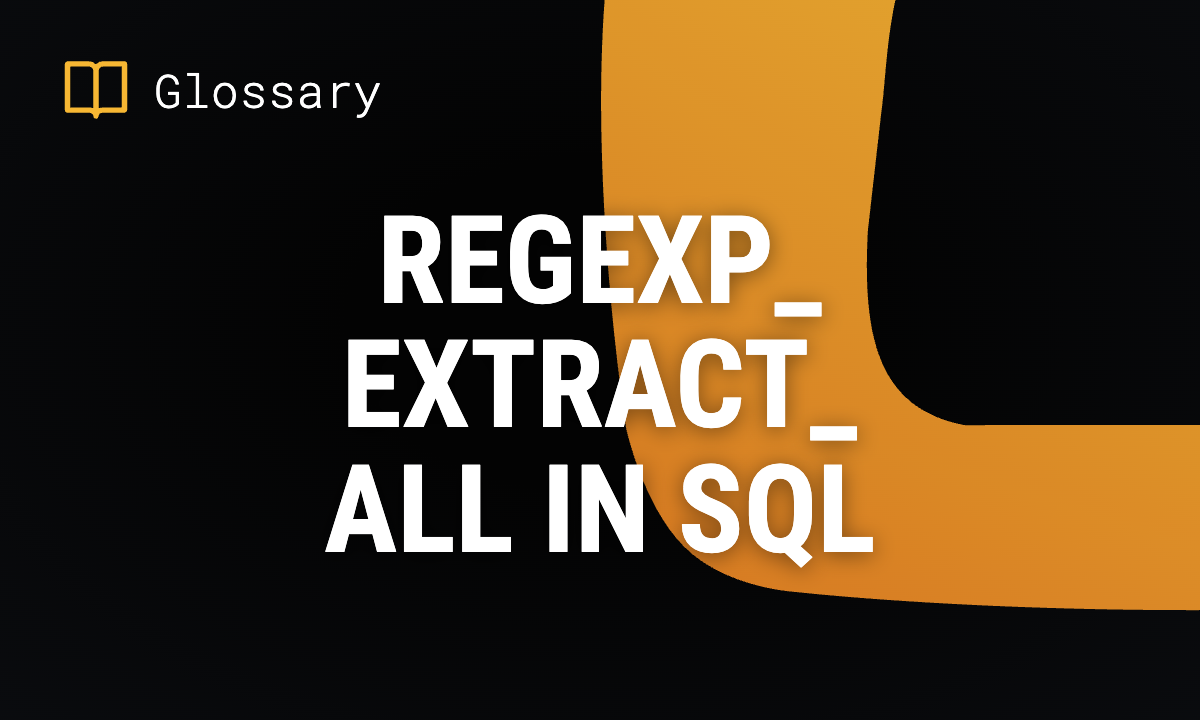 REGEXP_EXTRACT_ALL in SQL