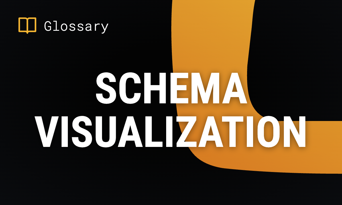 Schema Visualization