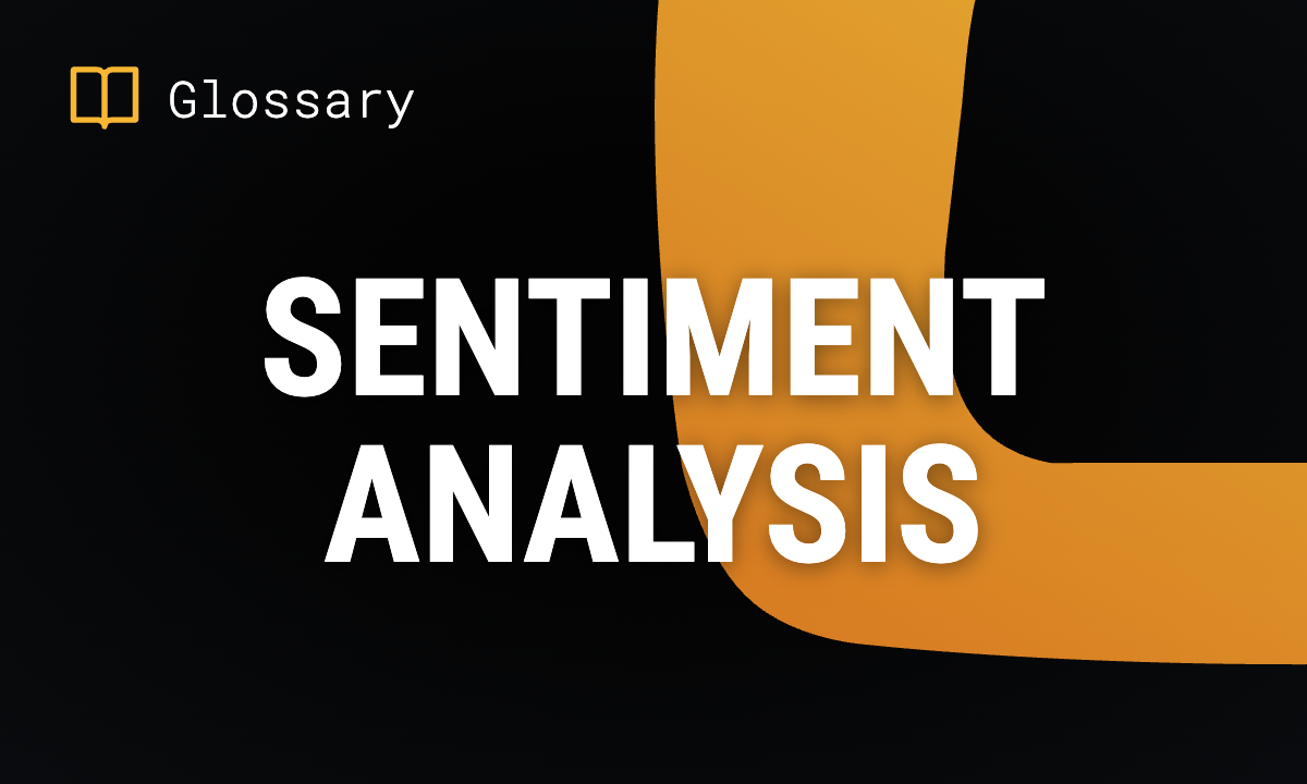 What is Sentiment Analysis? Methods & Tools