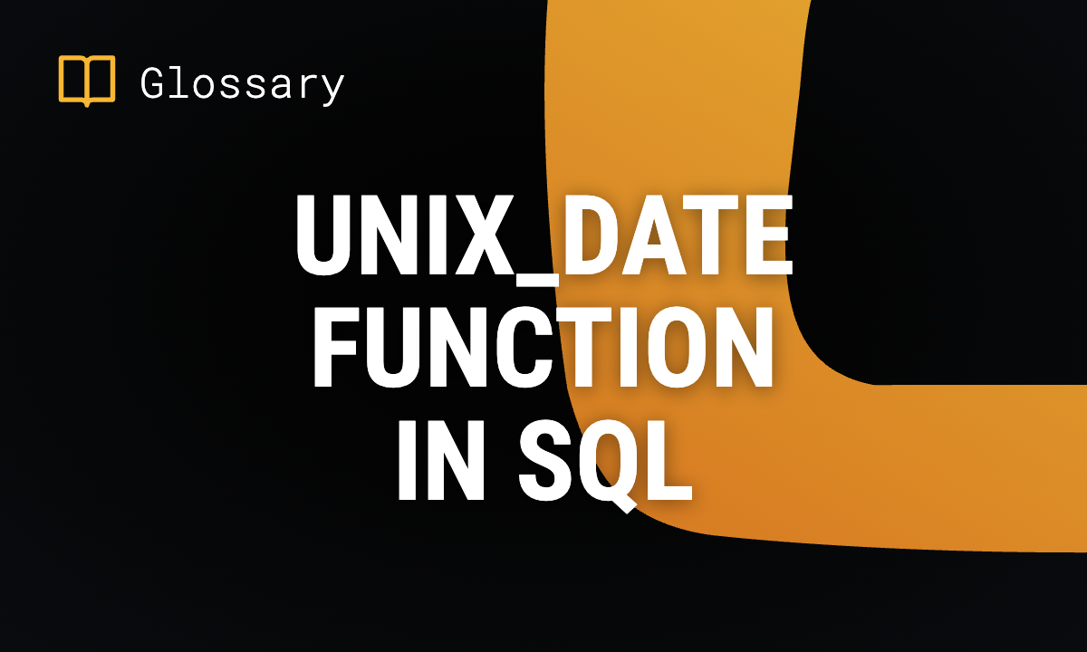 UNIX_DATE Function in SQL: Syntax & Use