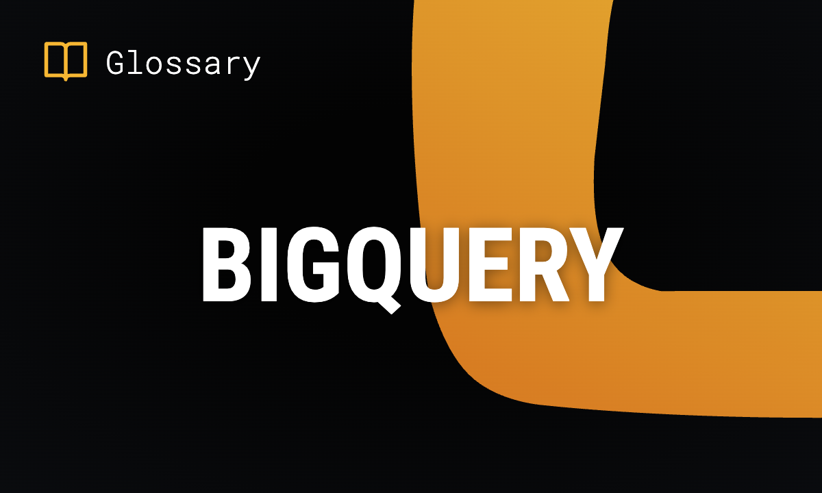 BigQuery