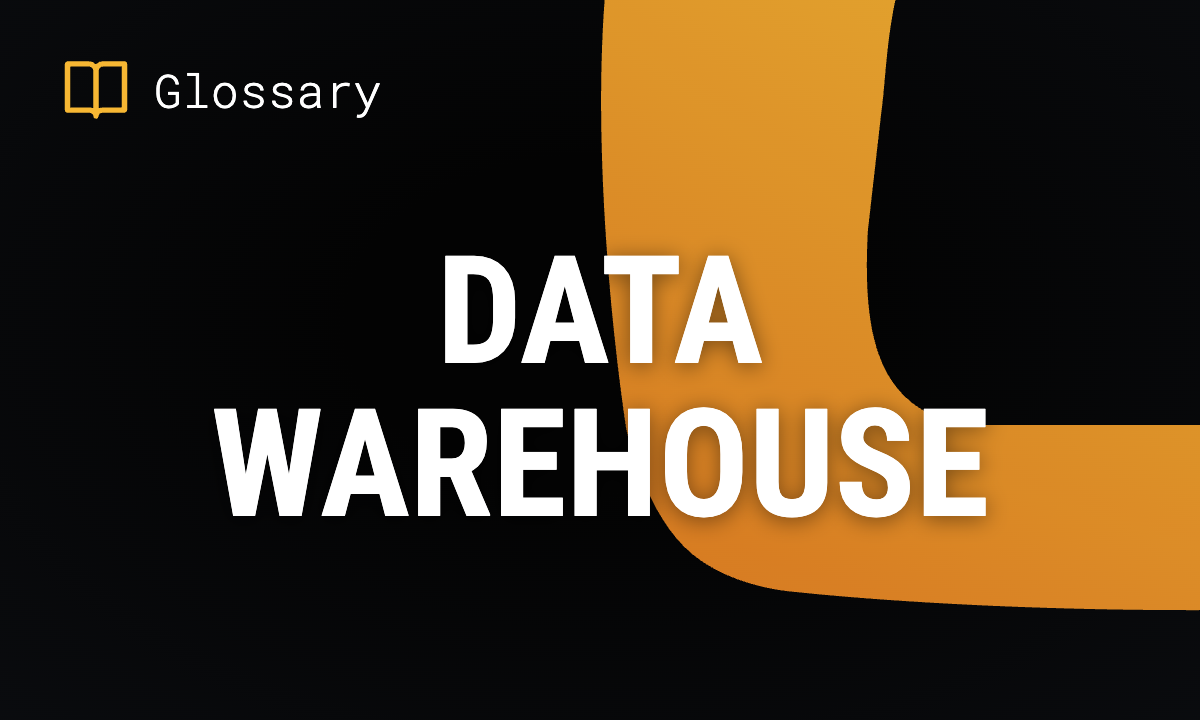 What is a Data Warehouse? Definition & Guide