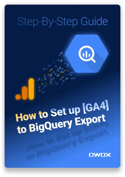 How to set up [GA4] to BigQuery export