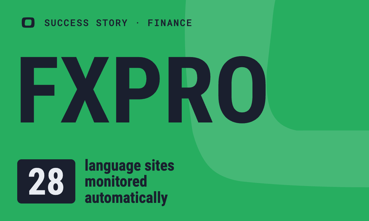 FxPro: Monitoring Web Data Quality: FxPro Case Study