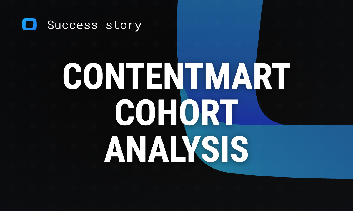 Contentmart's Customer Journey: A Success Story by OWOX