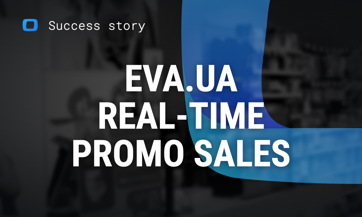 EVA Case Study: Real-Time Data Boosts Sales Promotions
