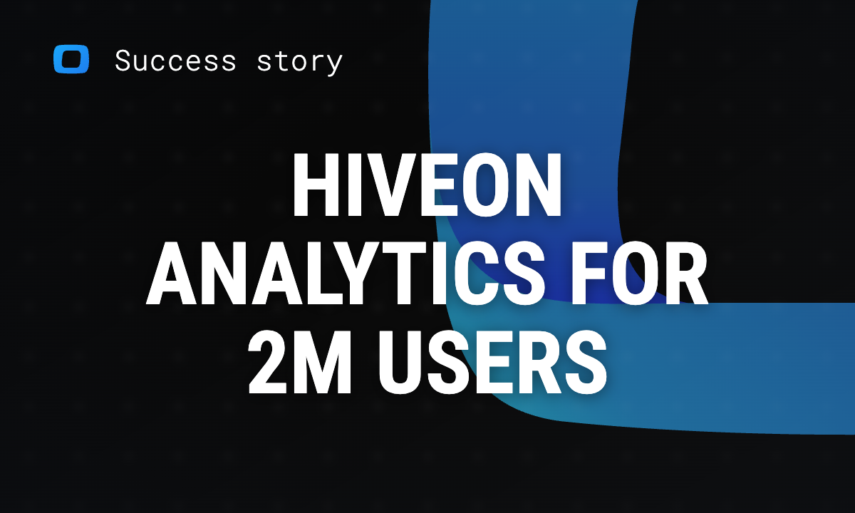 Advanced Analytics: Hiveon Mining Success with OWOX