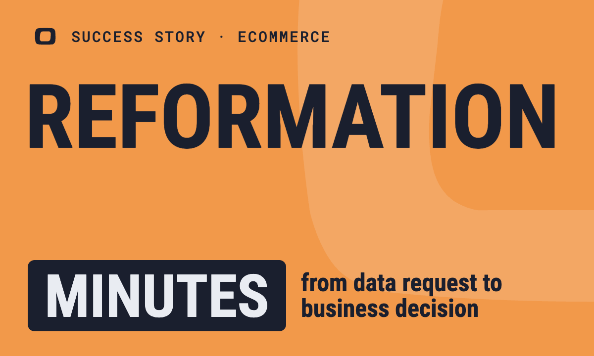How OWOX Reports Helped Reformation Make Data-Backed Decisions