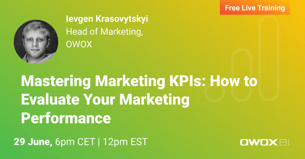 Mastering Marketing KPIs: How to Evaluate Your Marketing Performance