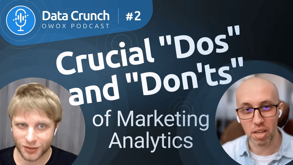 Marketing Analytics Dos and Don'ts